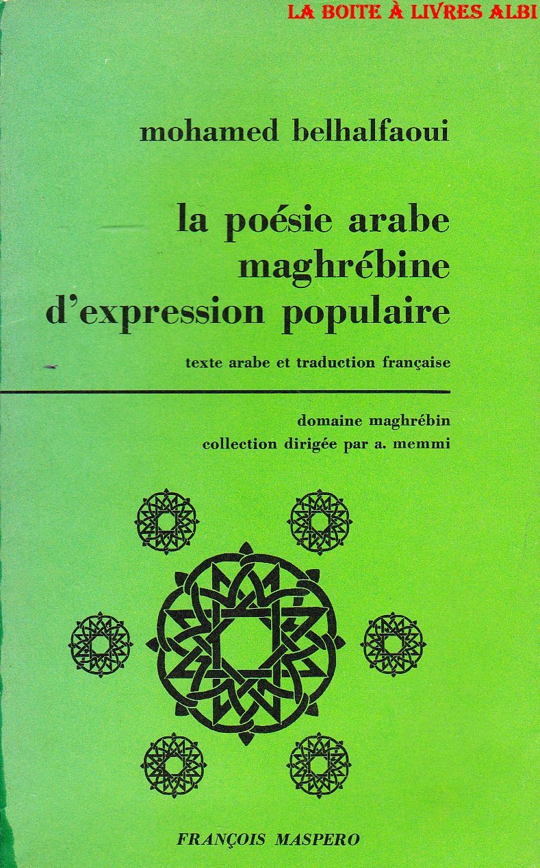 La poesie arabe maghrebine d'expression populaire