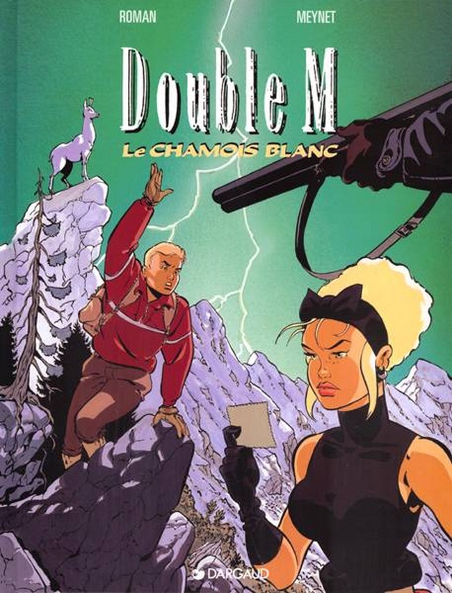 Double M Tome 6: le chamois blanc