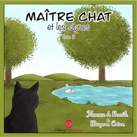 Maître Chat et les signes Tome 3