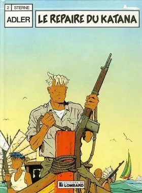 Adler, Tome 2: Le Repaire du Katana - René Sterne
