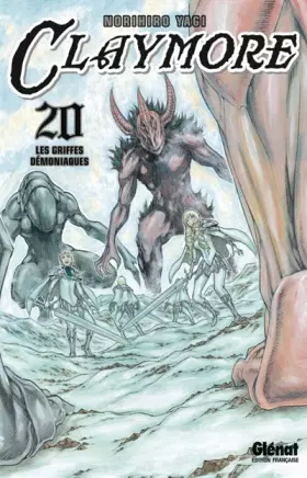 Claymore - Tome 20 - Les griffes démoniaques