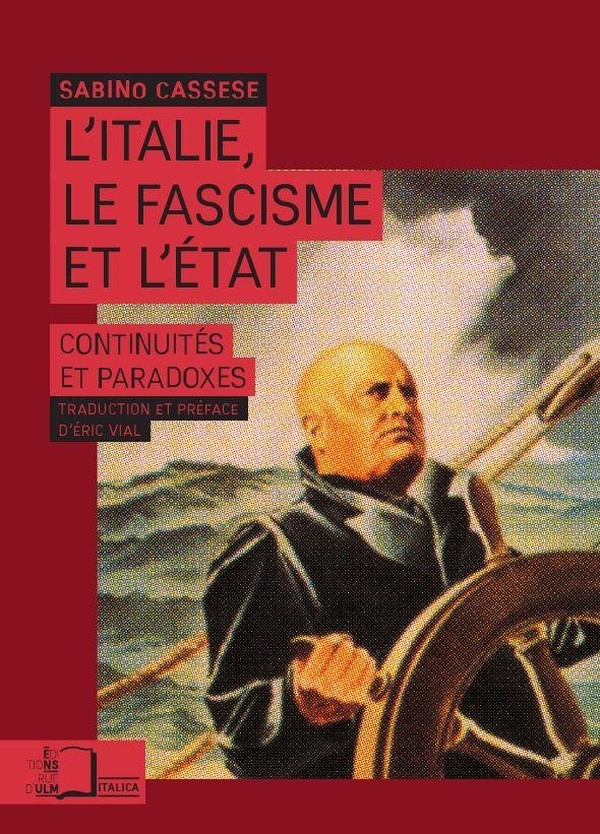 L'Italie, le fascisme et l'Etat: continuités et paradoxes