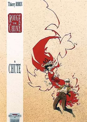 Rouge de chine Tome 4 - chute