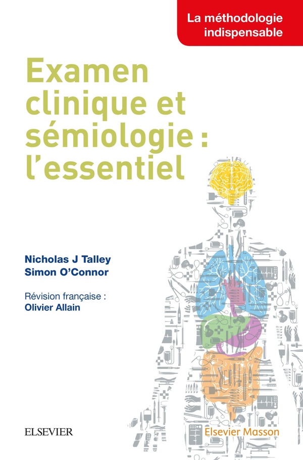 Examen clinique et sémiologie: l'essentiel - L'Essentiel