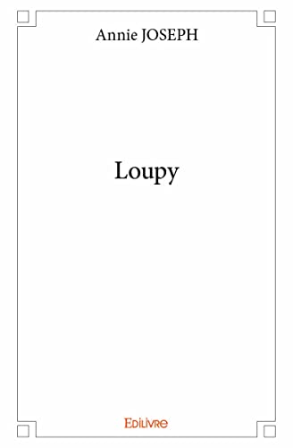 Loupy - Tome 1