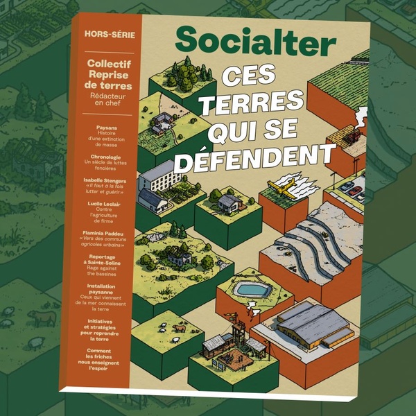 Socialter Hors-Série n.15: nous sommes la terre qui se défend