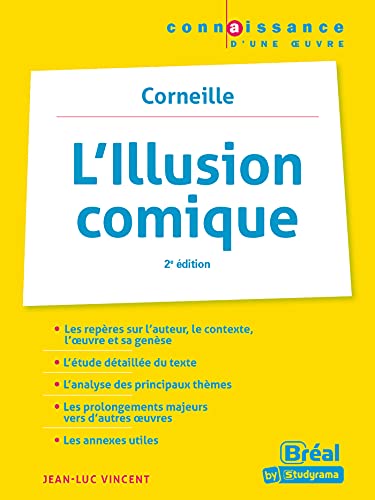 L'illusion comique de Corneille (2e édition)