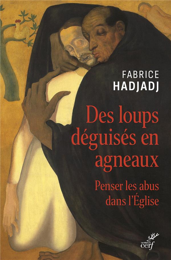 Des loups déguisés en agneaux: penser les abus dans l'Eglise