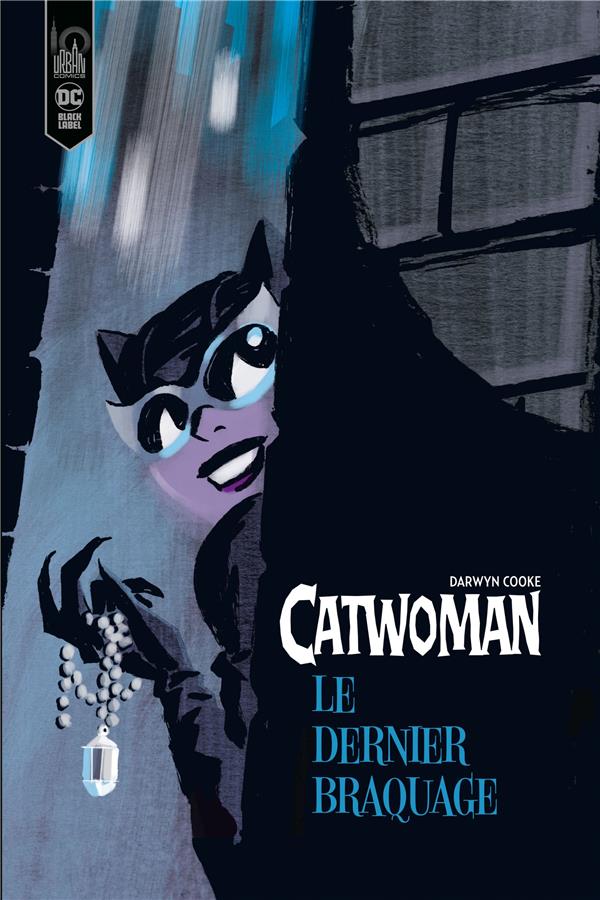 Catwoman, le dernier braquage