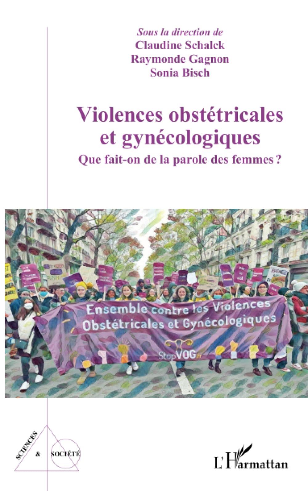 Violences obstétricales et gynécologiques: Que fait-on de la parole des femmes?