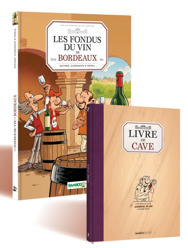 Les fondus du vin - Bordeaux (+ livre de cave offert)