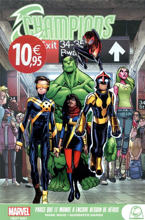 Marvel Next Gen - Champions: Parce que le monde a encore besoin de héros