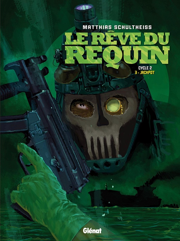 Le Rêve du requin - Cycle 2 - Tome 3 - Jackpot