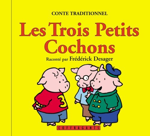 Les trois petits cochons