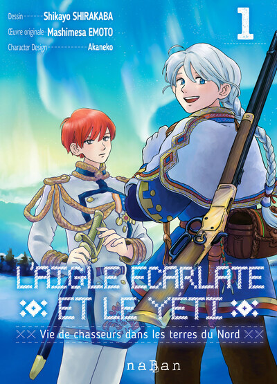 L'Aigle écarlate et le Yéti - Tome 01 - Vie de chasseurs dans les terres du Nord