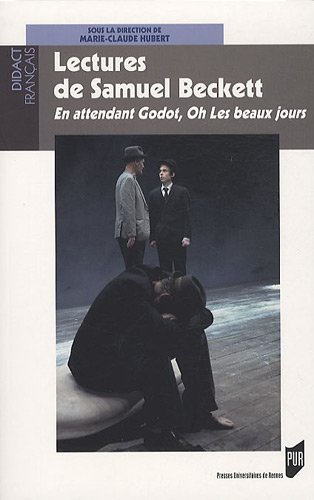 LECTURE DE SAMUEL BECKETT. EN ATTENDANT GODOT OH LES BEAUX JOURS - PUR