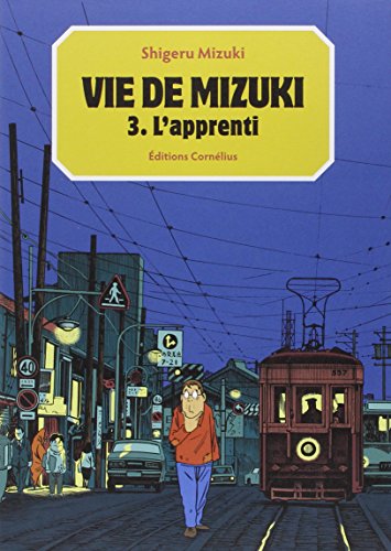 Vie de Mizuki Tome 3: L'apprenti
