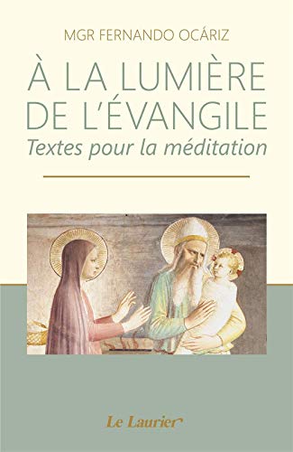 À la lumière de l'Evangile