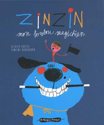 Zinzin mon toutou magichien