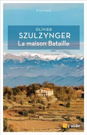 La maison bataille