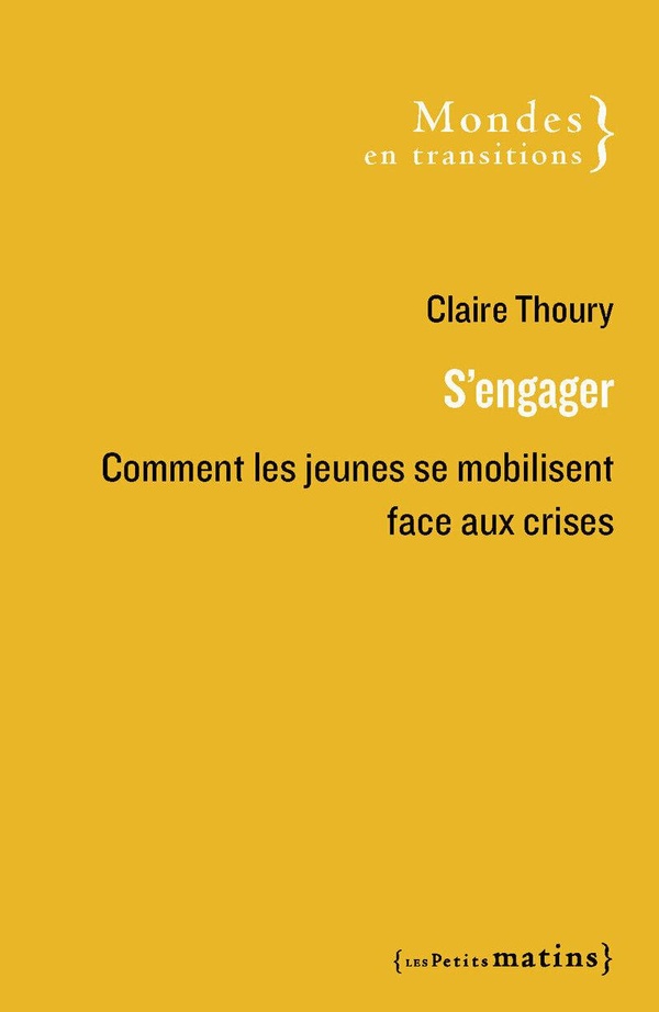 S'engager: comment les jeunes se mobilisent face aux crises
