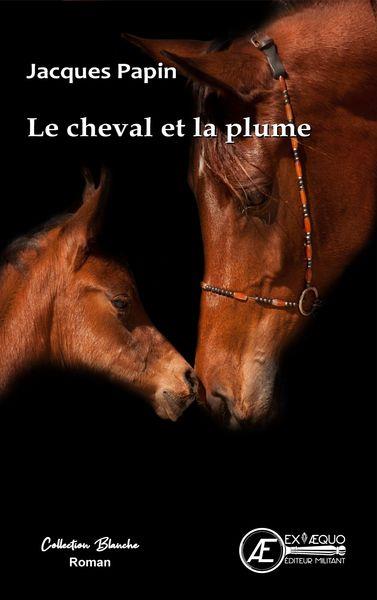 Le cheval et la plume! - nouvelles