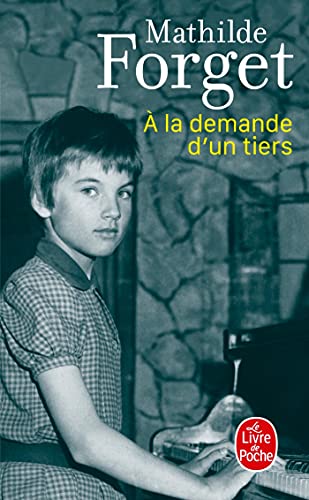 A la demande d'un tiers