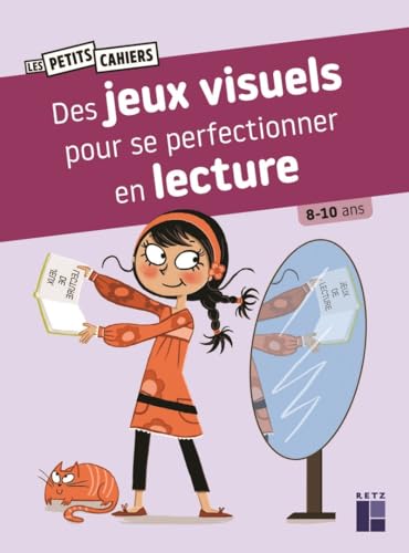 Des jeux visuels pour se perfectionner en lecture: 8-10 ans