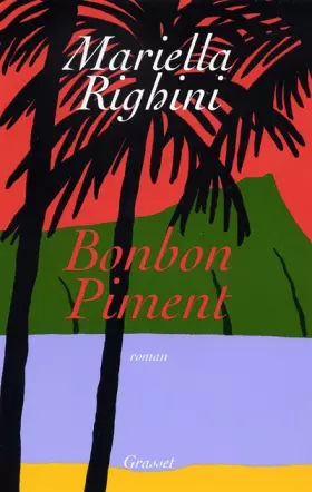 Bonbon piment - M. Righini