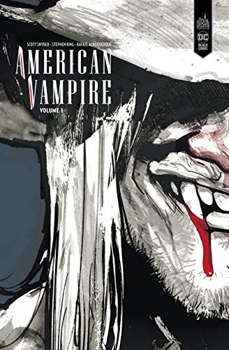 American vampire: intégrale. Vol. 1. 1588-1925