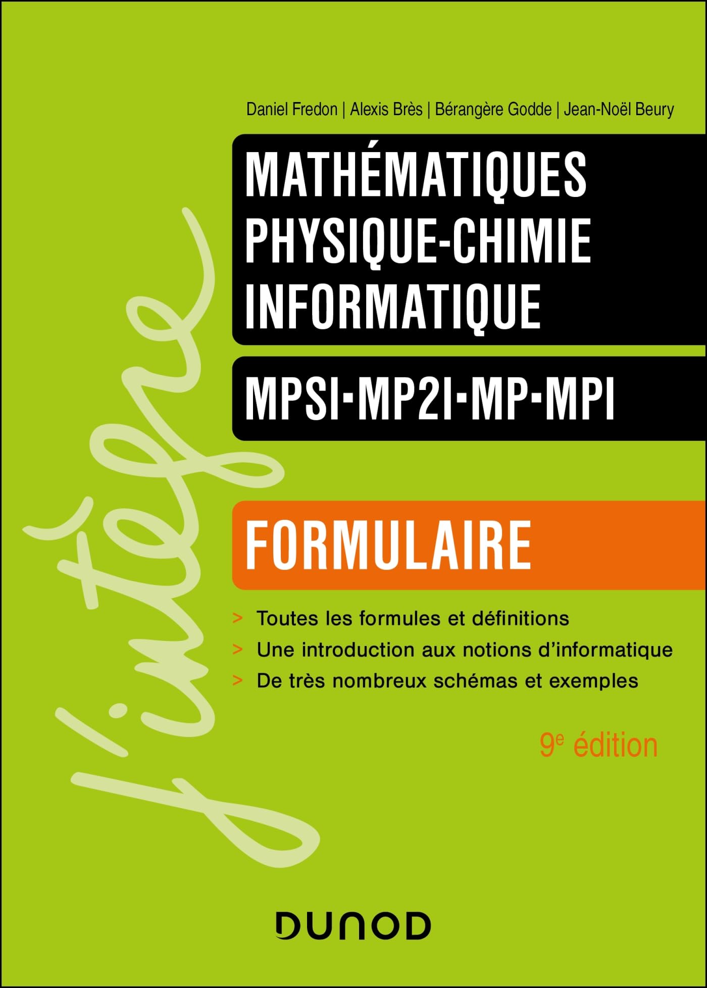 Formulaire MPSI-MP2I-MP-MPI - 9e éd. - Mathématiques - Physique-chimie - Informatique