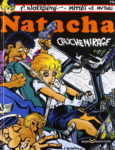 Natacha Tome 14: cauchemirage