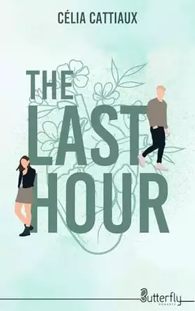 The last hour