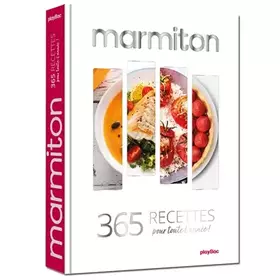 Marmiton: 365 recettes pour toute l'année