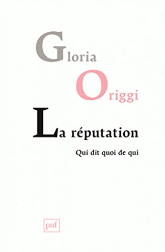 La réputation - Gloria Origgi