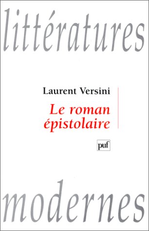 Le roman épistolaire