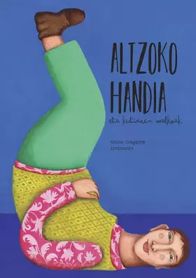 Altzoko handia eta kutixiren malkoak