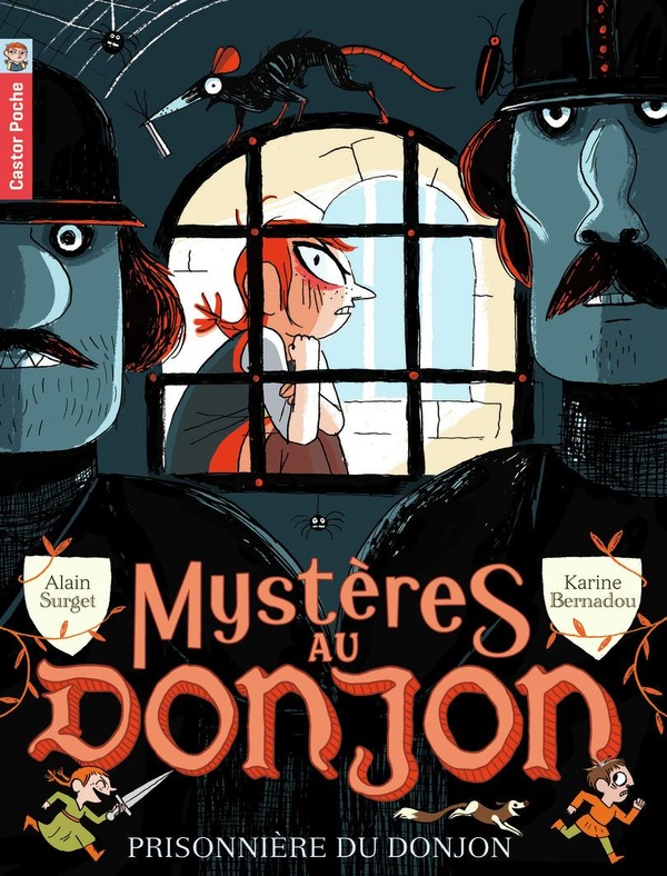 Mystères au donjon Tome 7 - prisonnière du donjon