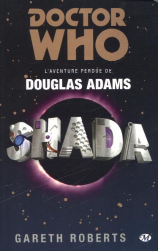 Doctor Who: Shada - L'Aventure perdue de Douglas Adams