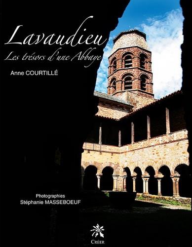 Lavaudieu: les trésors d'une abbaye