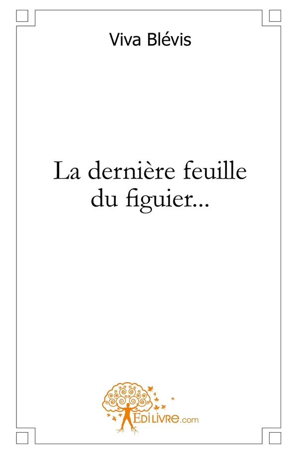 La dernière feuille du figuier...