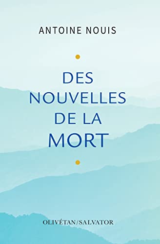 Des nouvelles de la mort