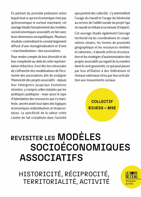 Revisiter les modèles socioéconomiques associatifs: historicité, réciprocité, territorialité, activité