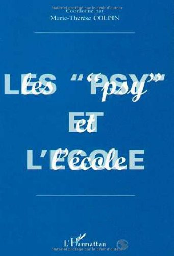 Les " psy " et l'école