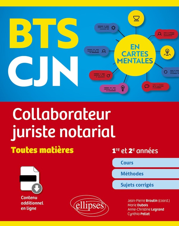 BTS CJN en cartes mentales: collaborateur juriste notarial: toutes matières, 1re et 2e années