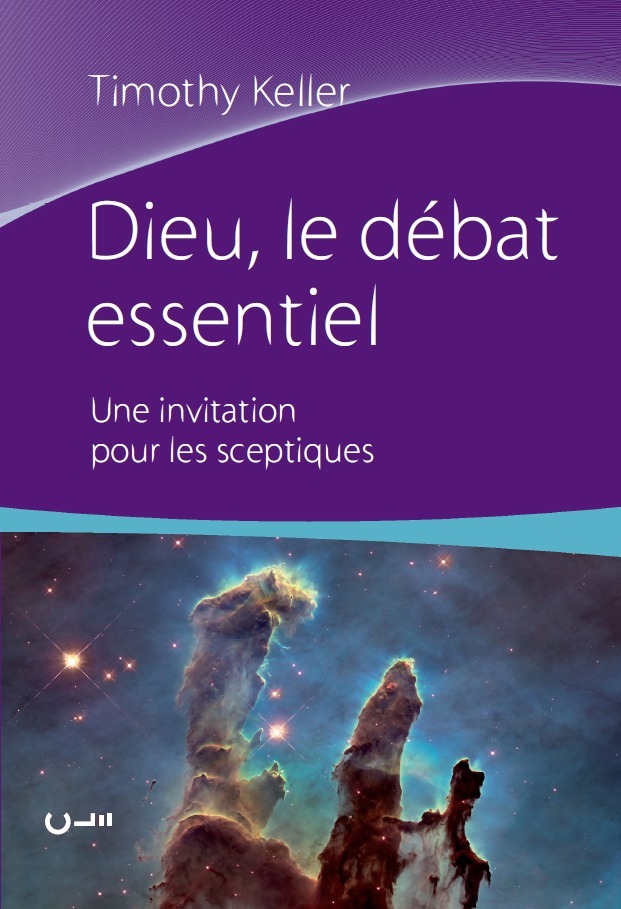 Dieu, le débat essentiel: une invitation pour les sceptiques
