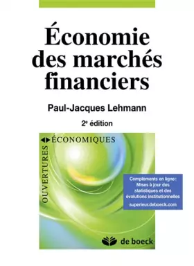 Économie des marchés financiers - Paul-Jacques Lehmann