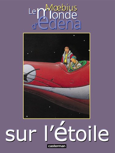 Le monde d'Edena Tome 1: sur l'étoile