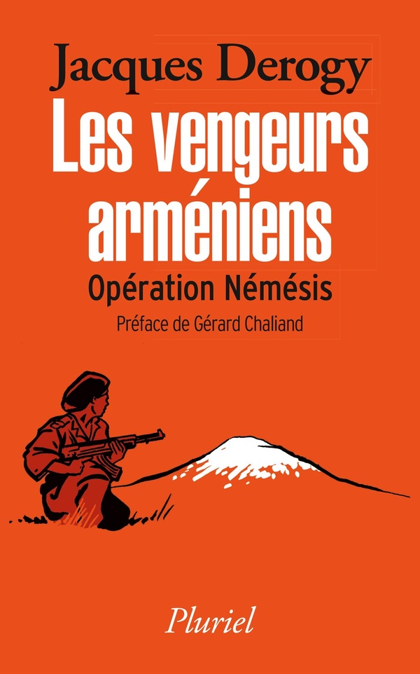 Les vengeurs arméniens: opération Némésis