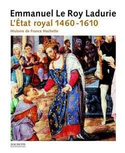 Histoire de France tome II L'Etat royal (1460-1610)